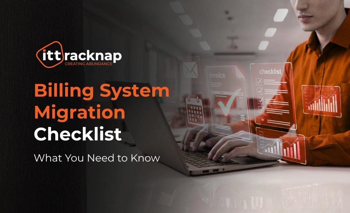 Billing System Migration Checklist