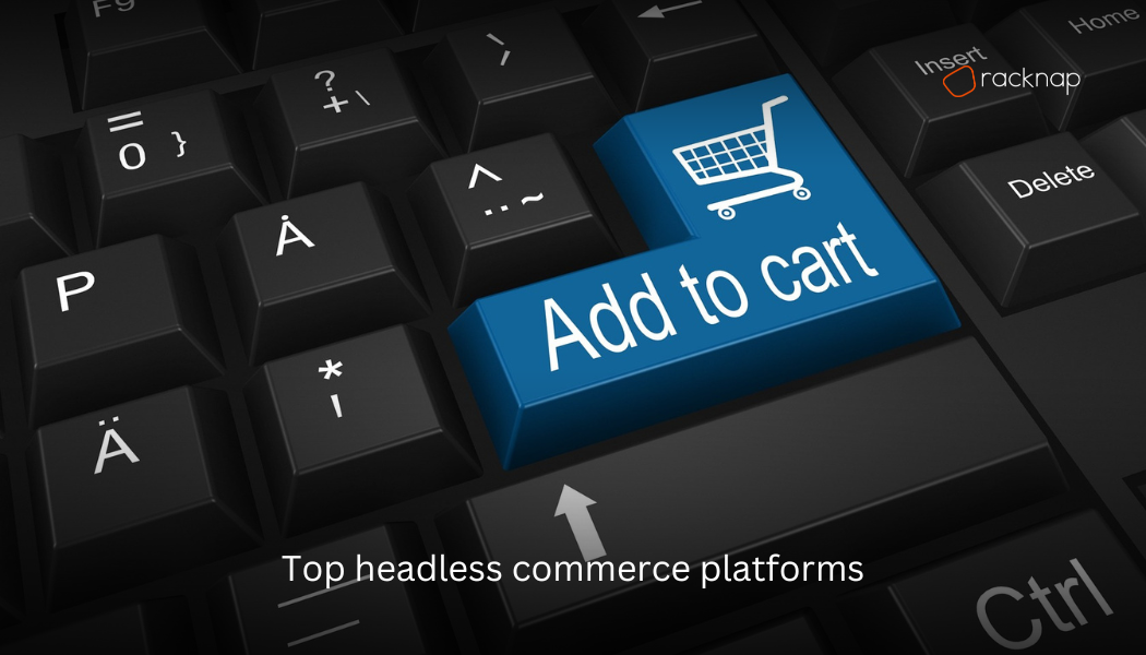 headless commerce platforms
