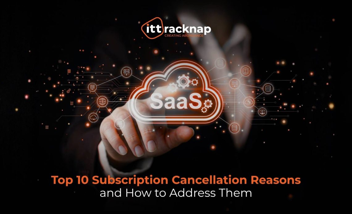 Subscription Cancellation Reasons